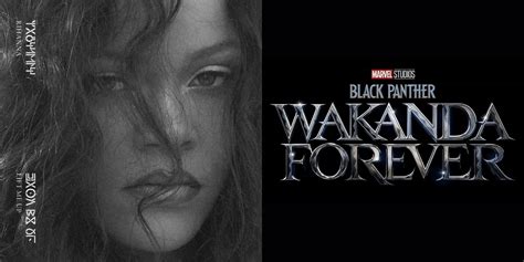 listen to rihanna s song lift me up from black panther wakanda forever awards radar