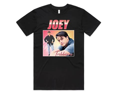 Joey Tribbiani Friends T Shirt
