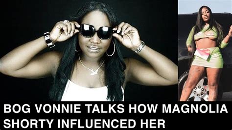 BOG Vonnie Talks How Magnolia Shorty Influenced Her To Become A Bounce