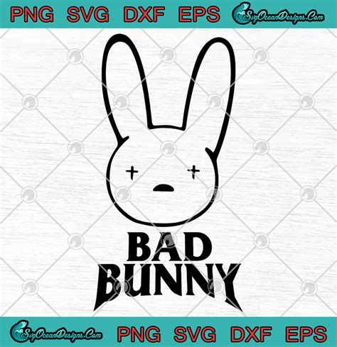 Bad Bunny Logo Svg Png Eps Dxf Digital Download - SVG PNG EPS DXF