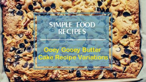 Ooey Gooey Butter Cake Recipe Variations Youtube