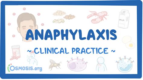 Anaphylaxis Clinical Sciences Osmosis Video Library