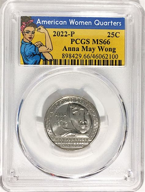 2022 Certified Mint State And Proof American Women Quarters Anna May