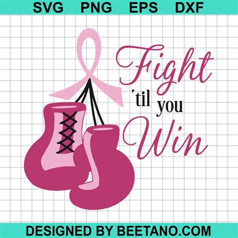 Fight Til You Win Breast Cancer Svg Boxing Gloves Breast Cancer Svg Fight Breast Cancer Svg File