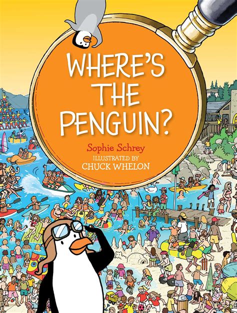 where s the penguin book by sophie schrey chuck whelon official publisher page simon