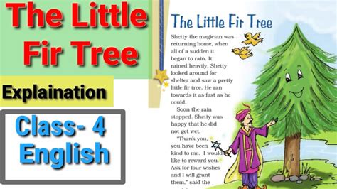 The Little Fir Tree Class 4 English Marigold Ncert Youtube
