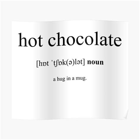 Hot Chocolate Definition Dictionary Collection Poster For Sale By Designschmiede Redbubble