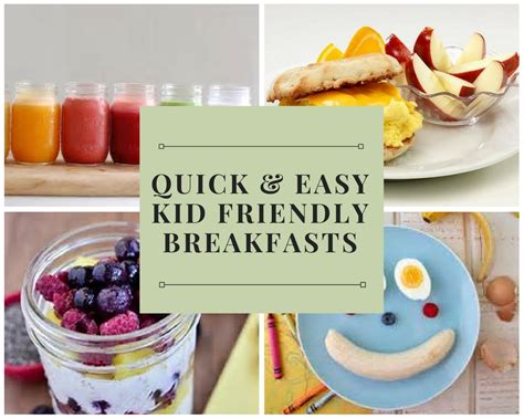 Quick And Easy Kid Friendly Breakfasts