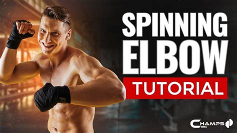 Spinning Elbow Tutorial Effective Muay Thai Technique For Mma Youtube