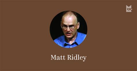 Matt Ridley — Read The Authors Books Online Bookmate
