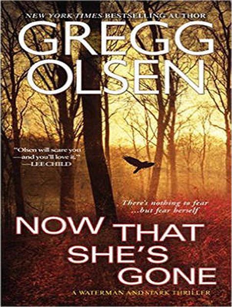 Now That Shes Gone By Gregg Olsen English Compact Disc Book Free