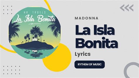 Madonna La Isla Bonita Lyrics Youtube