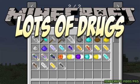 Мод Наркотики Lots Of Drugs для Майнкрафт 1161 1152 1144