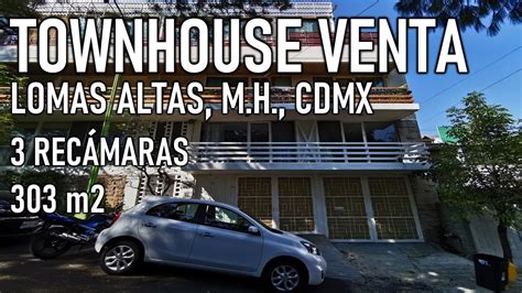 Cda De Rosaleda Venta Town House Col Lomas Altas Youtube