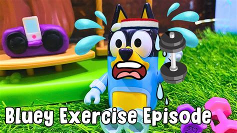 bluey exercise full episode bluey season 3 pretend play pb and jaam youtube