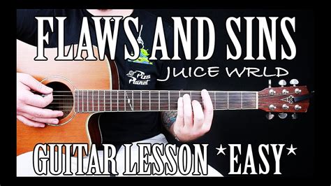 How To Play “flaws And Sins” By Juice Wrld On Guitar For Beginners