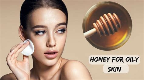 4 Home Remedies To Get Rid Of Oily Skin
