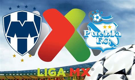 Puebla is in good form in liga mx . Monterrey vs Puebla En Vivo Score: Liga MX Table Results