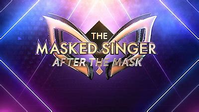 Watch The Masked Singer Season Episode After The Mask A Quarter