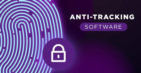 Anti-tracking software: from browsers, extensions to desktop apps