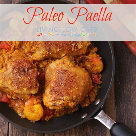 Paleo Pen Pals And Paella Low Carb And Paleo Holistically