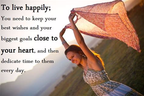 How To Live Happily Quotes And Sayings