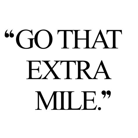 Go That Extra Mile Wellness And Wellbeing Quote