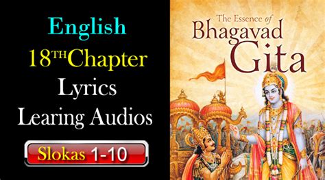 Bhagavad Gita 18th Chapter 1 To 10 Solkas Lyrics With Learing Audios