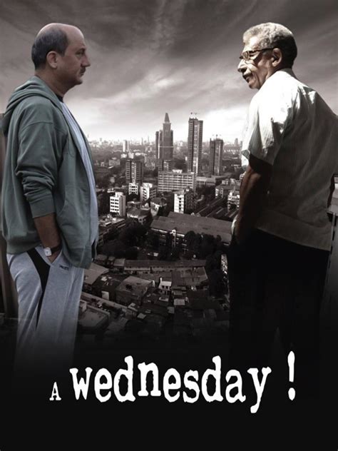 A Wednesday! (2008) - Rotten Tomatoes