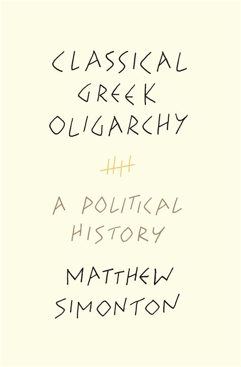 Classical Greek Oligarchy Princeton University Press