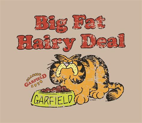 Garfield Big Fat Hairy Deal Digital Art By Brand A Fine Art America