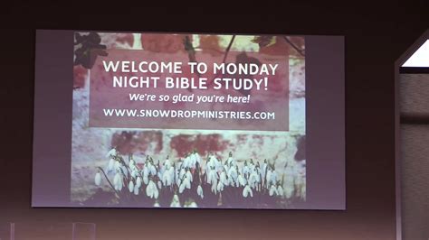 Snowdrop Ministries Monday Night Bible Study 9 21 2020 Rhea Briscoe