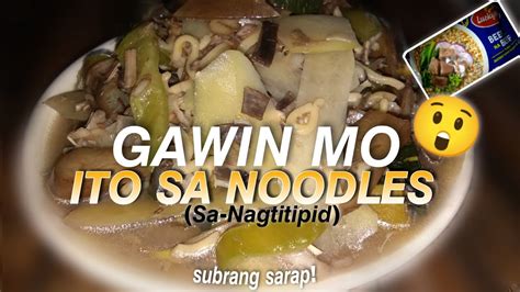 Gawin Mo Ito Sa Instant Noodles With Fresh Gulay Maparami Ka Ng Kain