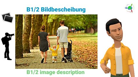 Kinder und Familie b1 Bildbeschreibung descripción de la imagen b1