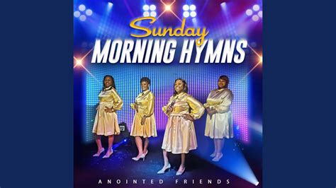 Sunday Morning Hymns Youtube