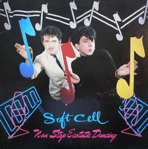 Soft Cell Non Stop Ecstatic Dancing Vinyl Pursuit Inc