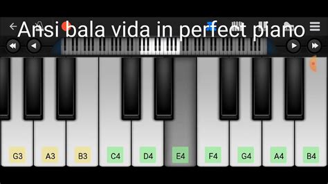 Ansi Bala Vida In Perfect Piano In With Play 🎹🎹🎼🎼 Youtube