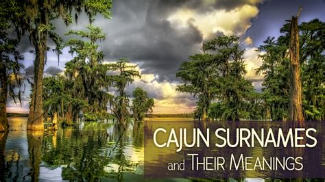 Did you know that a perfect dog name must fulfill 8 important get free access to 38.000 dog names, learn how to find the perfect name for your puppy and take a look. Some Common Cajun Surnames and Their Meanings | Ancestral ...