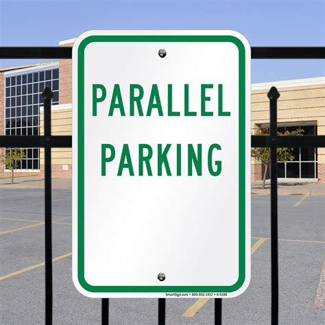 Parallel Parking Sign , SKU: K-5188
