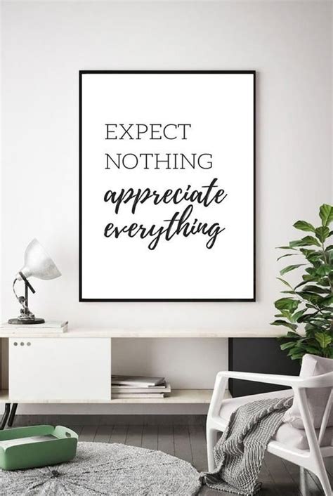 If you expect nothing, you're apt to be surprised. Expect Nothing, Appreciate Everything // Thankful Quotes | Printable Wall Decor // Gratitude ...