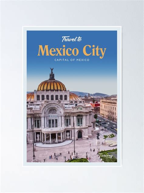Visit Mexico City Poster By Callumgardiner Redbubble