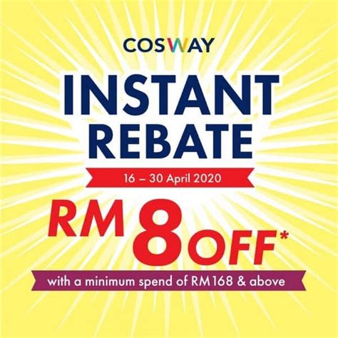 16 30 Apr 2020 Cosway Instant Rebate Promotion