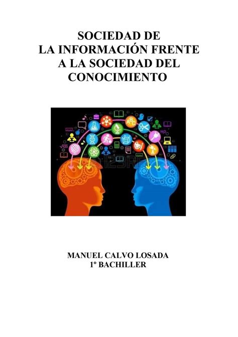 Sociedad De La Información Frente A Sociedad Del Conocimiento By