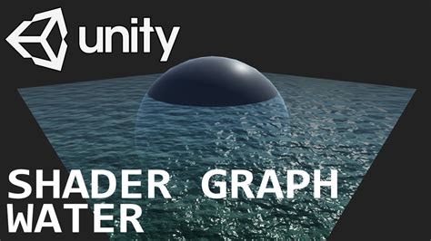 Basic Water Using Shader Graph In Unity Youtube