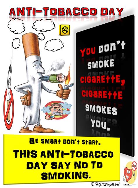 Anti Tobacco Day You Don’t Smoke Cigarette Cigarette Smokes You [poster] Youth Ki Awaaz