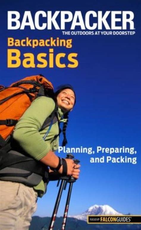Backpacker Magazines Backpacking Basics Clyde Soles 9780762755493