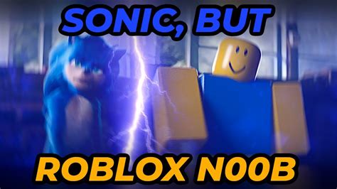 Sonic As Roblox Noob Youtube