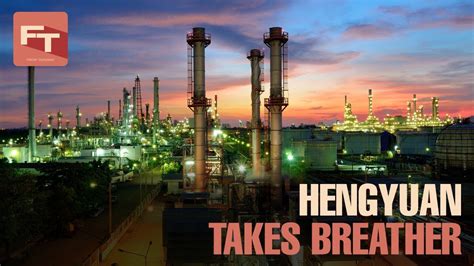 The company produces liquefied petroleum gas, propylene, gasoline, jet fuel, diesel and sulphur products. FRIDAY TAKEAWAY: Hengyuan Takes Breather - YouTube