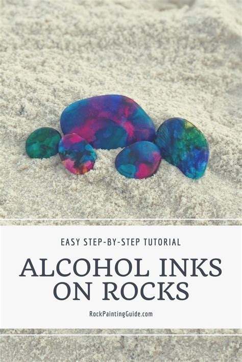 Beginners Guide To Using Alcohol Inks On Rocks Alcohol