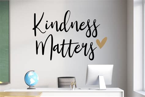 Kindness Wall Decal Kindness Matters Decal Kindness Wall Etsy